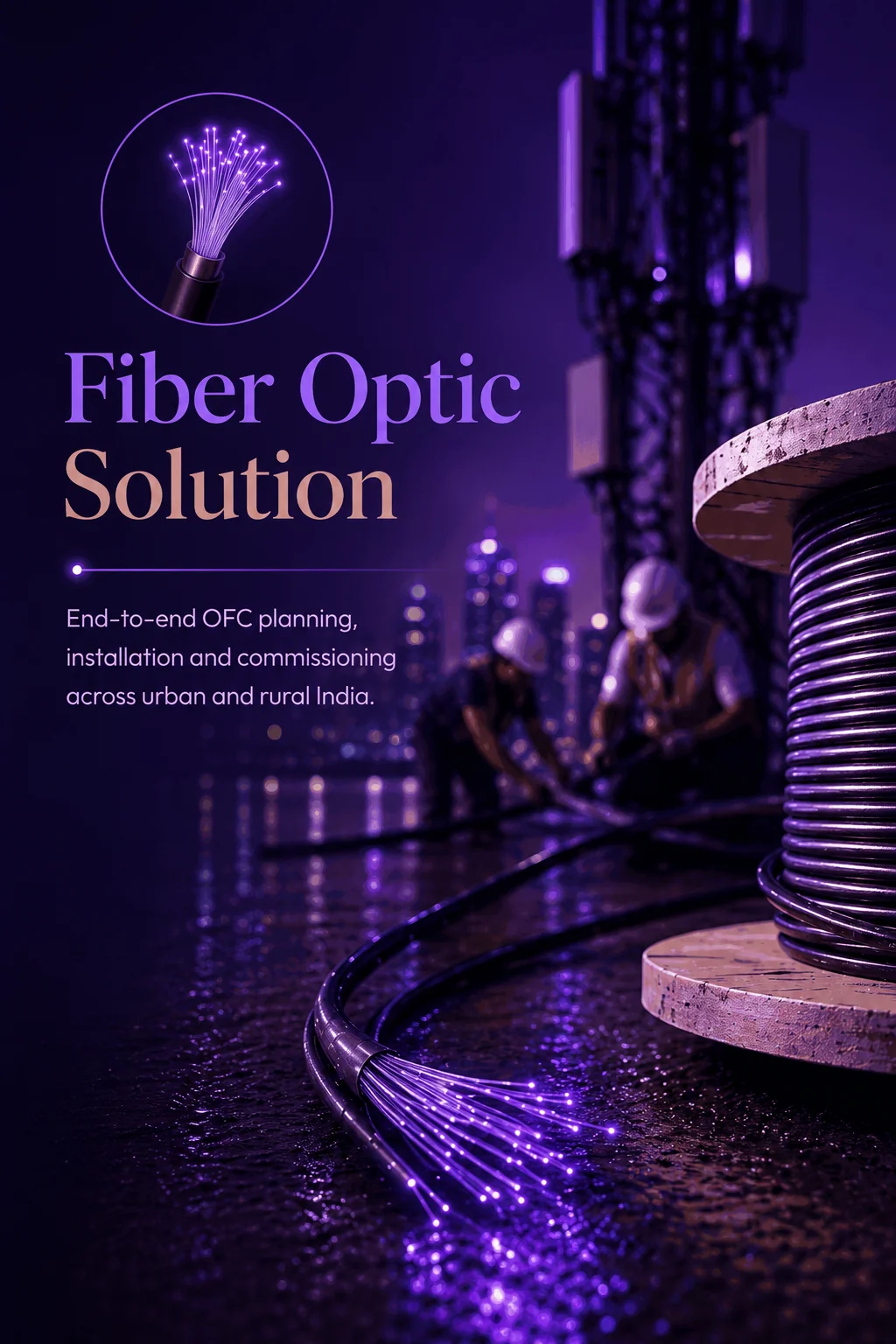 Fiber Optic Solution